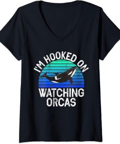 Womens I"m Hooked On Watching Orcas Whales Watch Dolphin Pottwhal V-Neck T-Shirt