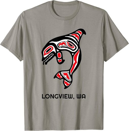 Longview, Washington Native American Orca Killer Whales Gift T-Shirt